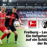 freiburg – leverkusen